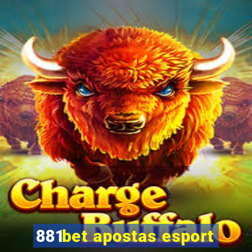 881bet apostas esport